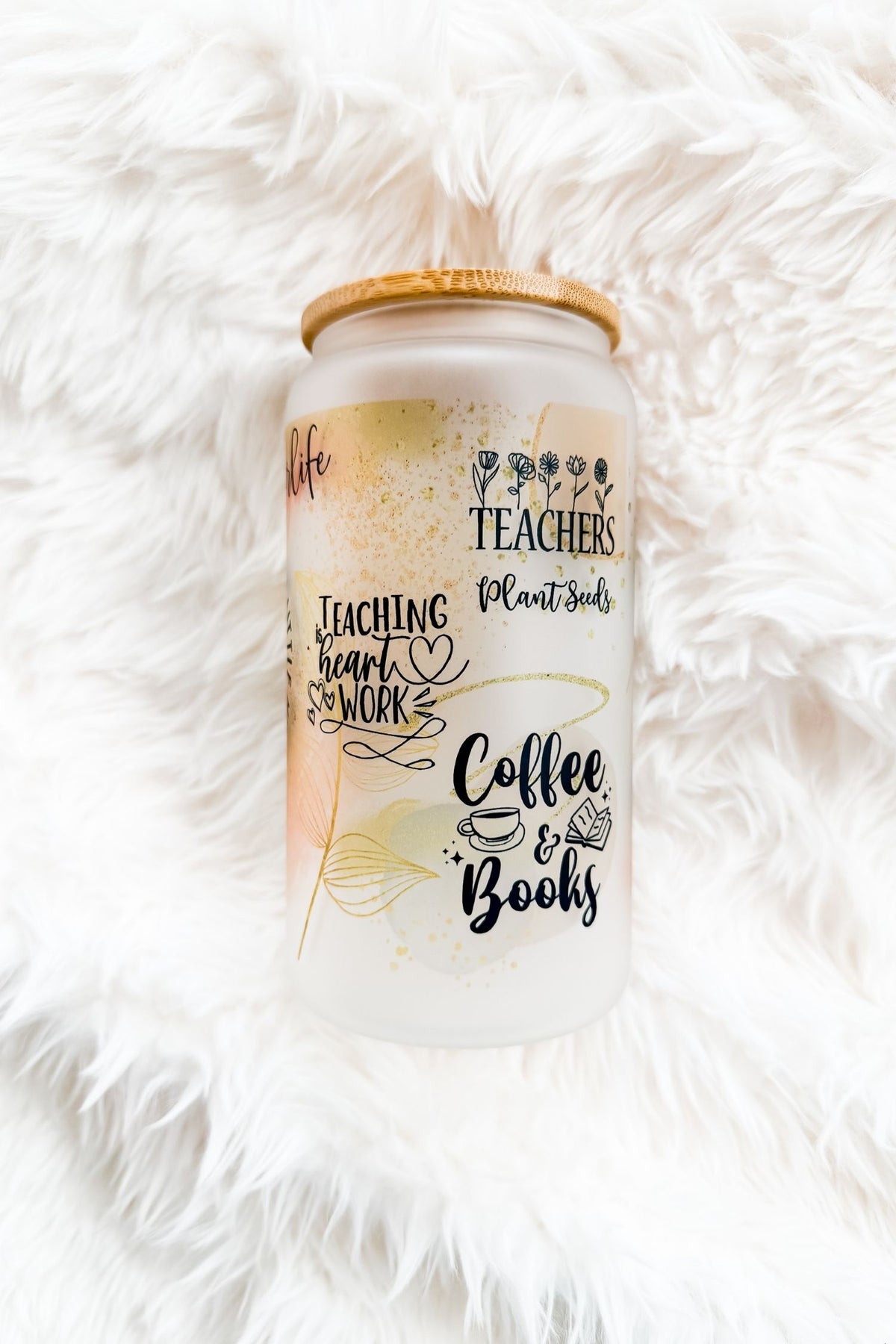 Teacher Life 16oz Glass Tumbler